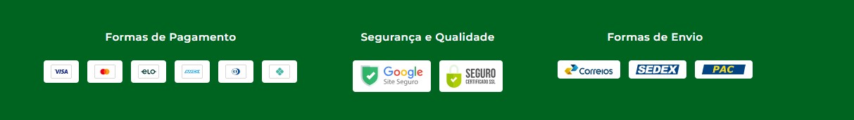 Formas de pagamento, segurança e qualidade e formas de envio